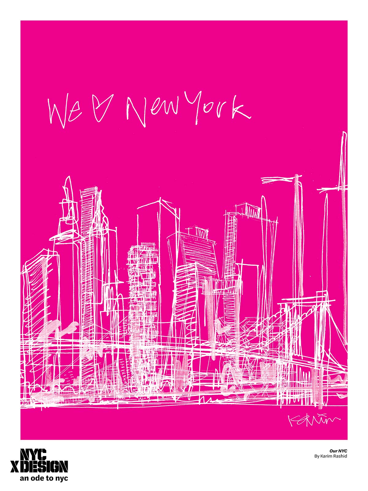 An Ode to NYC by Karim Rashid